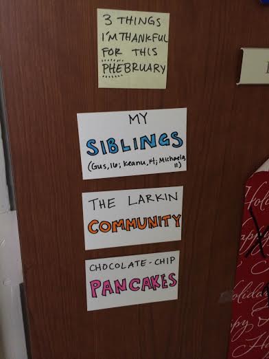 Larkin residents participate in PHEbruary by posting lists of what they are thankful for.  (Photo courtesy of Catherine Faith Goetze '18)