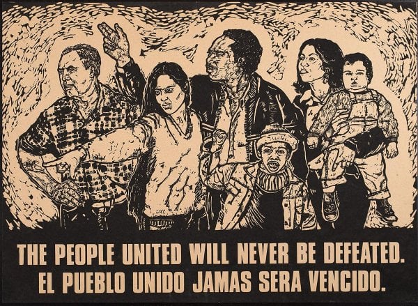 The phrase "The People United Will Never Be Defeated" originated during popular resistance to the Chilean Pinochet dictatorship, and has become an international symbol of resistance to oppression. (Photo: Oakland Museum of California)