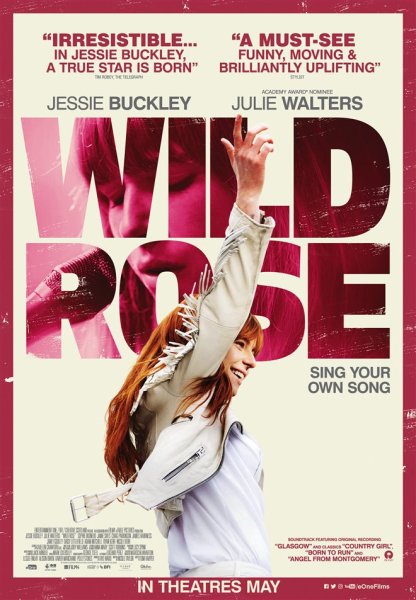 In "Wild Rose," a star (Rose-Lynn Harlan, played by Jessie Buckley) is born. (Photo: Courtesy of Entertainment One)