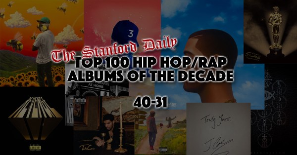 See which albums Nick Sligh ranked #40-31 of the top 100 hip-hop/rap albums of the decade. (Photo: NADIN TAMER/The Stanford Daily)