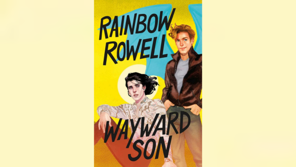 Rainbow Rowell's newest book "Wayward Son" continues the fantastical adventure of the Simon Snow series, with new spells, romance, and an American road trip thrown in this time around. (Photo: Wednesday Books)