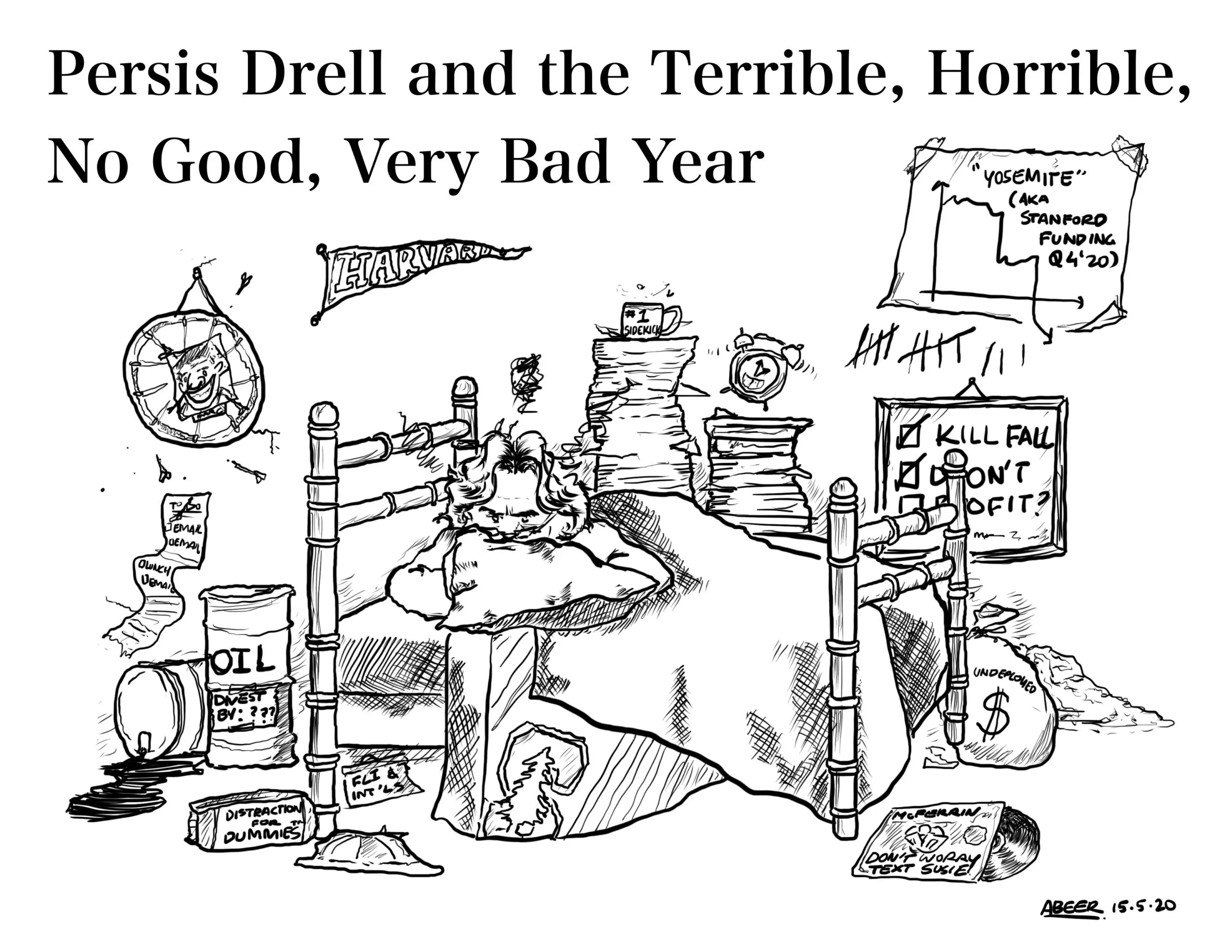 Persis Drell and the Terrible, Horrible, No Good, Very Bad Year