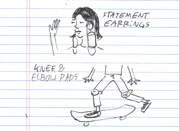 statement-earringsknee-and-elbow-pads