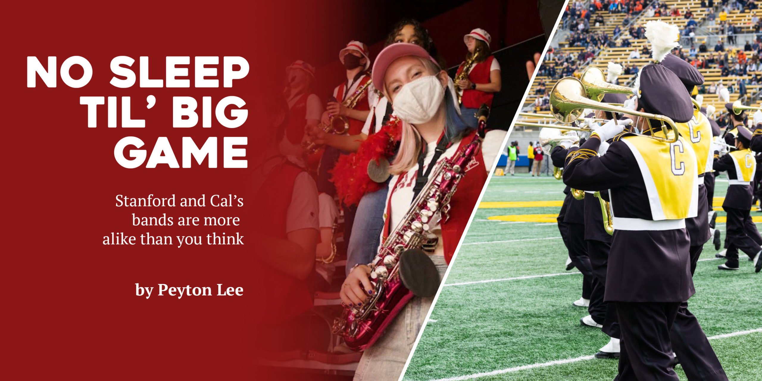 ‘No sleep till Big Game’: Stanford and Cal marching bands prepare for this year’s match