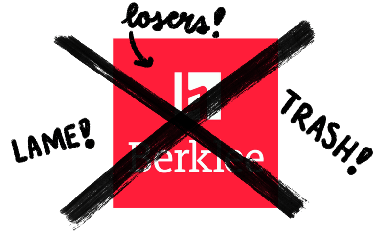 red Berklee logo crossed out in black marker surrounded by derogatory phrases