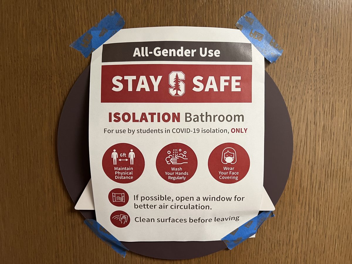 Sign denoting bathroom for students in COVID-19 isolation only. It reads, "All-Gender Use, Stay Safe, Isolation Bathroom"