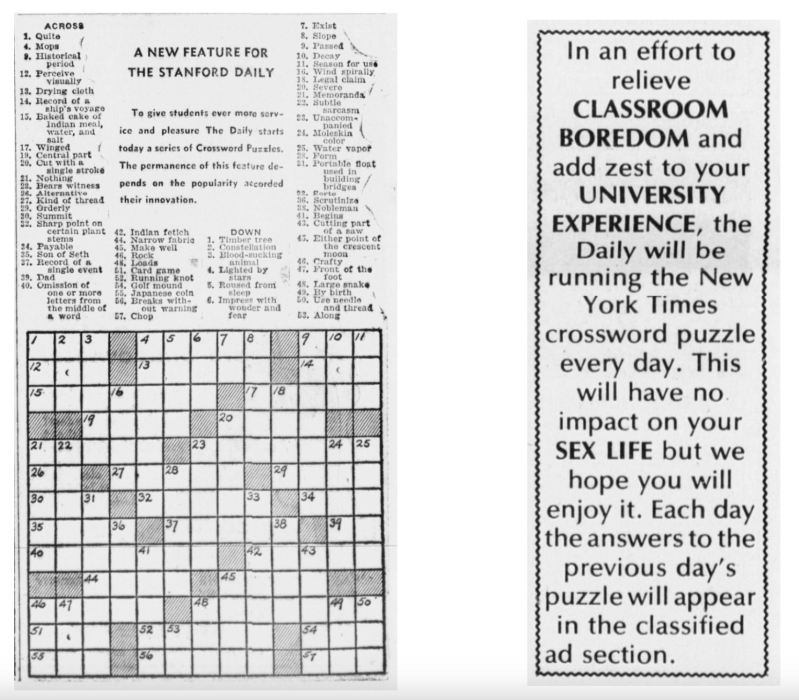 A picture of the first edition of The Daily's crosswords on the left and a statement on the right. The statement reads, "In an effort to relieve CLASSROOM BOREDOM and add zest to your UNIVERSITY EXPERIENCE, The Daily will be running the New York Times crossword puzzle every day. This will have no impact on your SEX LIFE but we hope you will enjoy it."