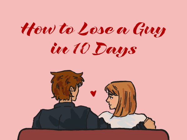 A rearview perspective of a couple on a couch with a cartoon heart in between them and the text "How to Lose a Guy in 10 Days" above.