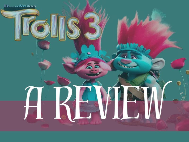 A picture of two trolls from the trolls movie with "A review" written on top of the image.