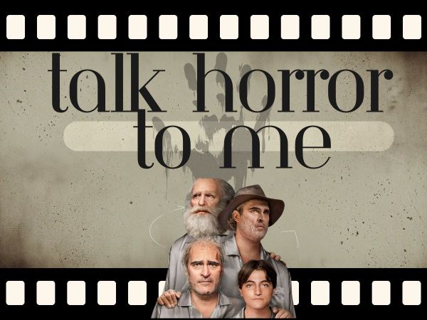 A film roll graphic with "Talk horror to me" written in black text.