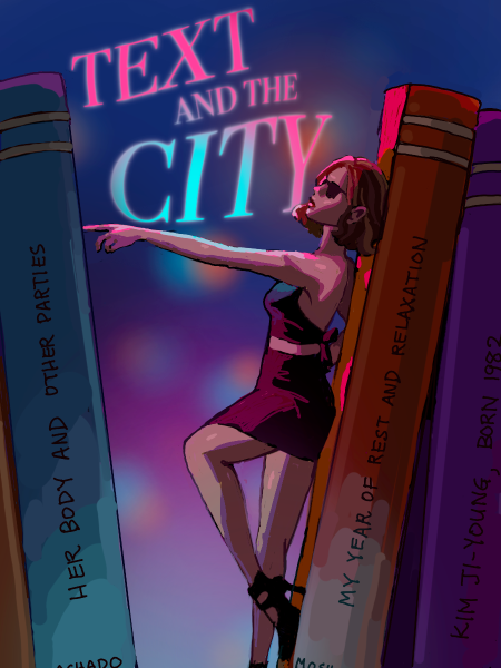 In “Text and the City,” Melisa Guleryuz '27 reviews books through a lens of modern femininity. (Graphic: MEI KNUTSON/The Stanford Daily)