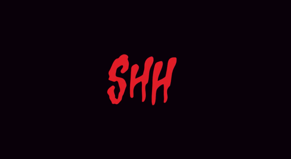 The words SHH on a black background